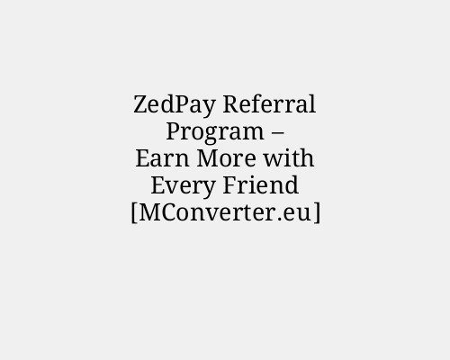 ZedPay Referral Program – Earn More with Every Friend